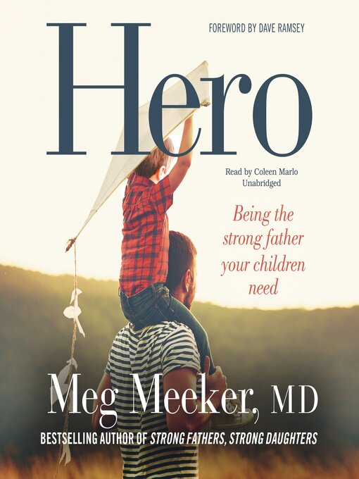 Title details for Hero by Meg Meeker - Available